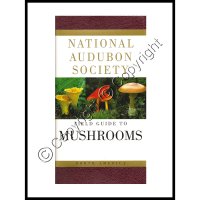 National Audubon Society - Field Guide To N. American Mushrooms (image for) National Audubon Society - Field Guide To N. American Mushrooms